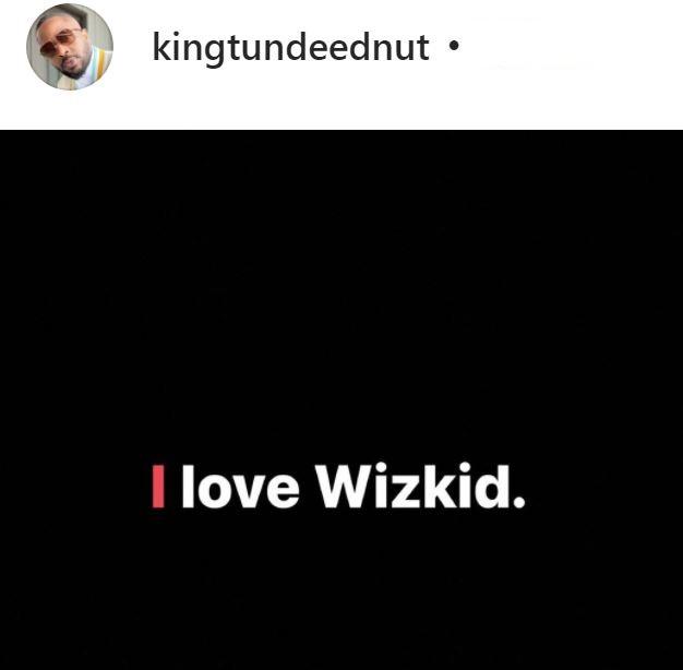 Tunde Ednut declares love for Wizkid after losing IG account thrice over diss with Starboy