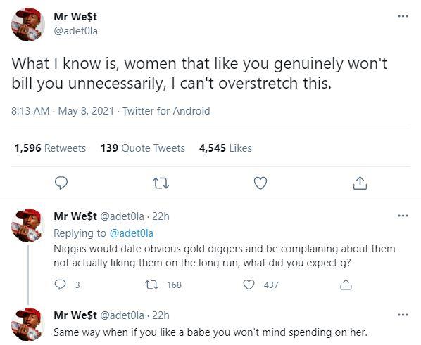 "Women that like you won't bill you, stop dating gold diggers" - Man